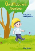Goldmützchens Abenteuer (eBook, ePUB)