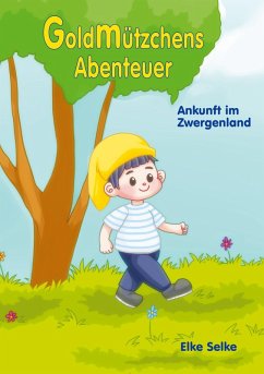 Goldmützchens Abenteuer (eBook, ePUB)