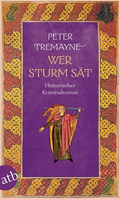 Wer Sturm sät (eBook, ePUB) - Tremayne, Peter