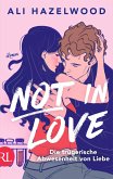 Not in Love - Die trügerische Abwesenheit von Liebe (eBook, ePUB)