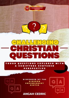 Challenging Christian Questions (eBook, ePUB) - Cedric, Angah