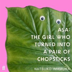 Asa: The Girl Who Turned into a Pair of Chopsticks (MP3-Download) - Imamura, Natsuko