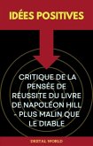 Idées positives - Critique de la pensée de réussite du livre de Napoléon Hill - Plus malin que le diable (eBook, ePUB)