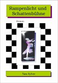 Rampenlicht und Schattenbühne (eBook, ePUB)