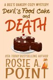 Devil's Food Cake and Death (A Bee's Bakery Cozy Mystery, #3) (eBook, ePUB)