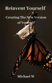 Reinvent Yourself (eBook, ePUB)