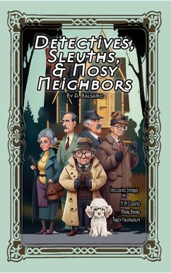 Cover Detectives, Sleuths, & Nosy Neighbors (eBook, ePUB)