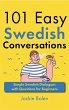 101 Easy Swedish Conversations: Simple... - Bild 1