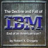 The Decline and Fall of IBM (MP3-Download)