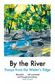 By the River (eBook, ePUB)