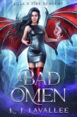 Bad Omen (Hell's Fire Academy, #1) (eBook, ePUB)