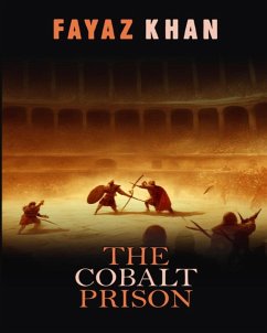 The Cobalt Prison (eBook, ePUB) - Khan, Fayaz