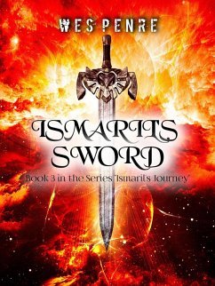 Cover Ismaril's Sword (Ismaril's Journey, #3) (eBook, ePUB)