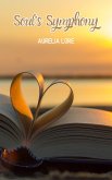Soul's Symphony (eBook, ePUB) Soul's Symphony (eBook, ePUB)
