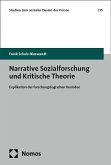 Narrative Sozialforschung und Kritische Theorie