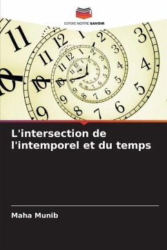 L'intersection de l'intemporel et du temps - Munib, Maha