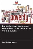 La protection sociale en Indonésie : Les défis et la voie à suivre