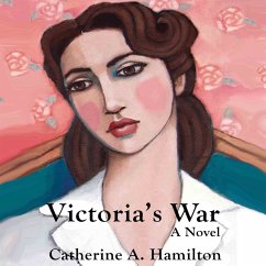 Victoria's War (MP3-Download) - Hamilton, Catherine A.