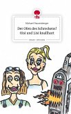 Der Ofen des Schreckens! Gisi und Lisi knallhart. Life is a Story - story.one