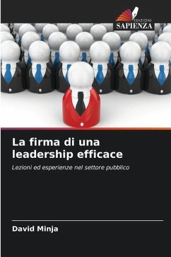 La firma di una leadership efficace - Minja, David