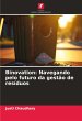 Binovation: Navegando pelo futuro da... - Bild 1