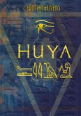 Huya - der Ermittler des Pharaos