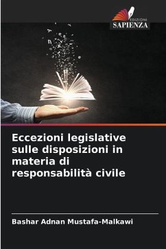 Eccezioni legislative sulle disposizioni in materia di responsabilità civile - Mustafa-Malkawi, Bashar Adnan