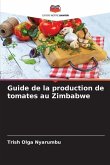 Guide de la production de tomates au Zimbabwe