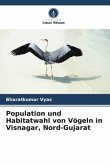 Population und Habitatwahl von Vögeln in Visnagar, Nord-Gujarat