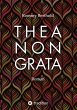 THEA NON GRATA - Bild 1