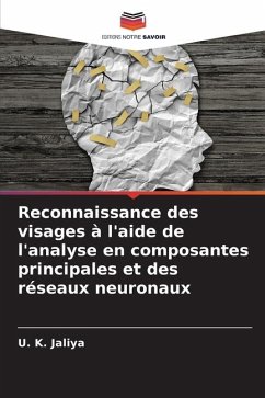 Reconnaissance des visages à l'aide de l'analyse en composantes principales et des réseaux neuronaux - Jaliya, U. K.