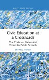 Civic Education at a Crossroads (eBook, PDF)