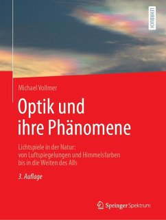 Optik und ihre Phänomene - Vollmer, Michael