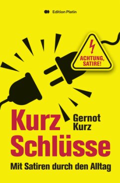 Kurz-Schlüsse - Kurz, Gernot