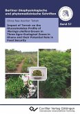 Impact of Terroir on the Glucosinolates Profile of Moringa oleifera Grown in Three Agro-Ecological Zones in Ghana and their Potential Role in Food Security (eBook, PDF)