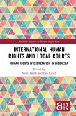 International Human Rights and Local Courts (eBook, ePUB)