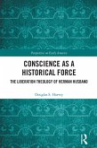 Conscience as a Historical Force (eBook, PDF)