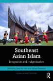 Southeast Asian Islam (eBook, ePUB) Southeast Asian Islam (eBook, ePUB)