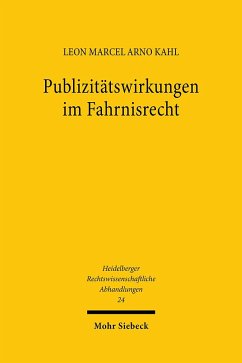 Publizitätswirkungen im Fahrnisrecht - Kahl, Leon Marcel Arno