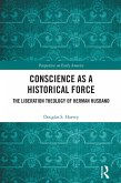 Conscience as a Historical Force (eBook, ePUB)