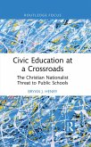 Civic Education at a Crossroads (eBook, ePUB)