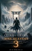 Conquering the Nine Heavens: An Isekai Xiaxia Cultivation (eBook, ePUB)