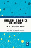 Intelligence, Sapience and Learning (eBook, ePUB) Intelligence, Sapience and Learning (eBook, ePUB)
