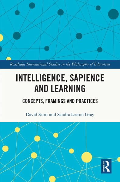Intelligence, Sapience and Learning (eBook, PDF)