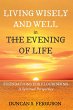 Living Wisely and Well in the Evening... - Bild 1