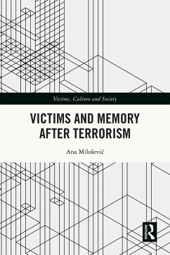 Victims and Memory After Terrorism (eBook, ePUB) - Milosevic, Ana