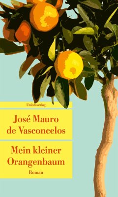 Mein kleiner Orangenbaum - Vasconcelos, José Mauro de