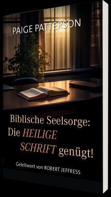 Biblische Seelsorge - Patterson, Paige