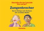 Zungenbrecher - Kurze Dialoge zum Vorlesen mit verteilten Rollen