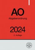 Abgabenordnung - AO 2024
